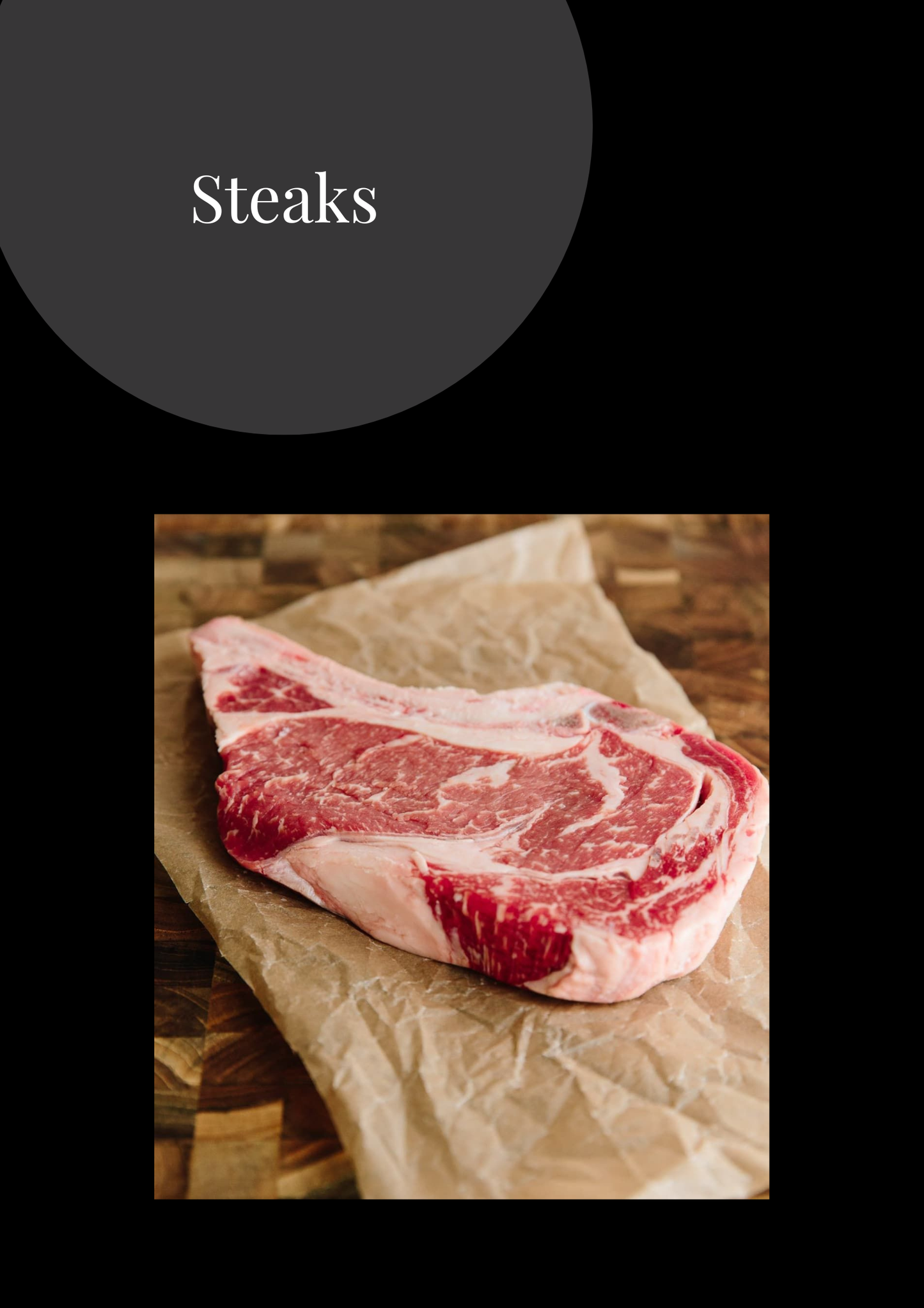 Steaks